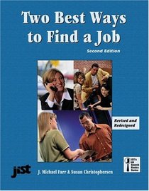 The Two Best Ways to Find a Job (Jist's Job Search Basics Series)
