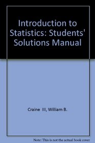 Introduction to Statistics: Students' Solutions Manual