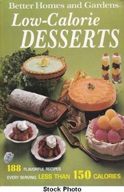 Better Homes and Gardens Low-Calorie Desserts