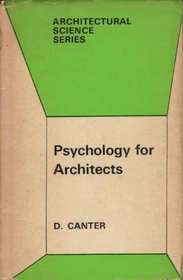 Psychology for architects (Architectural science series)