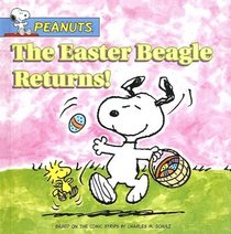 Easter Beagle Returns! (Peanuts (10x8))