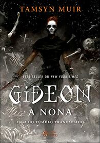 Gideon a Nona - Saga do tumulo trancafiado (Em Portugues do Brasil)