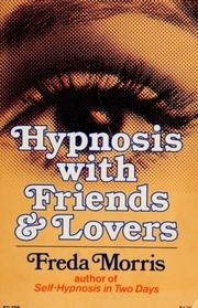 Hypnosis With Friends and Lovers