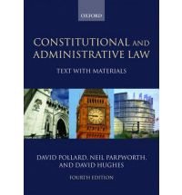 Constitutional and Administrative Law - Text and Materials