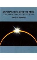 Experimenting With the Mind: Readings in Cognitive Psychology (Psychology Series)