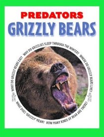 Grizzly Bears (Predators)