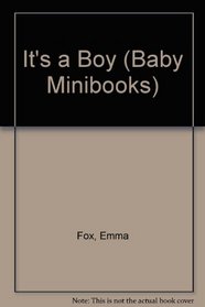 It's a Boy (Baby Minibooks)
