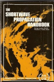 The Shortwave Propagation Handbook (Cq Technical Series)