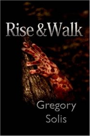 Rise and Walk