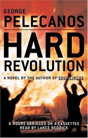 Hard Revolution : A Novel