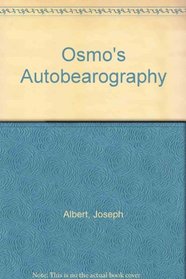 Osmo's Autobearography