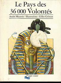 Le pays des 36,000 volontes (Tapis volant) (French Edition)