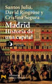 Madrid: Historia De Una Capital (El Libro De Bolsillo) (Spanish Edition)