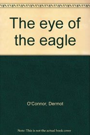 The eye of the eagle