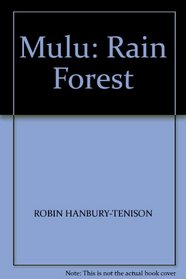 Mulu - the Rain Forest