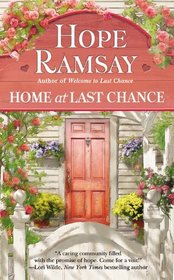 Home at Last Chance (Last Chance, Bk 2)