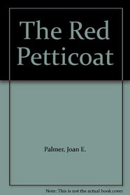 The Red Petticoat
