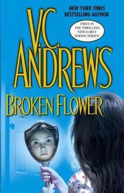 Broken Flower (Early Spring, Bk 1)