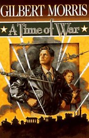 A Time of War (American Century, Bk 5)