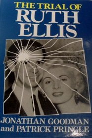 Trial of Ruth Ellis (New Portway Reprints)