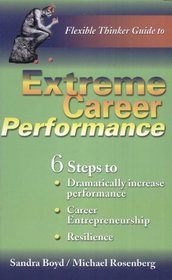 Extreme Career Performance