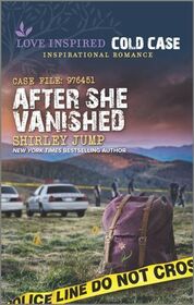 After She Vanished (Love Inspired: Cold Case, No 8)