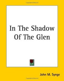 In The Shadow Of The Glen