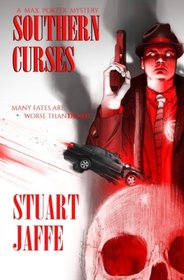 Southern Curses (Max Porter Paranormal Mystery) (Volume 6)