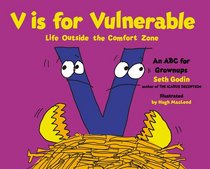 V Is for Vulnerable: Life Outside the Comfort Zone