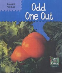Odd-one-out (Read & Learn: Colours We Eat)