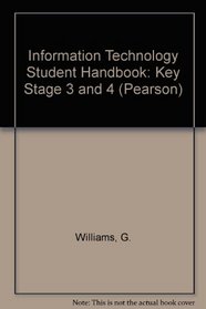 Information Technology Student Handbook: Key Stage 3 and 4 (Pearson)
