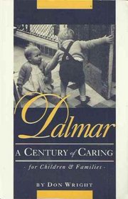 Dalmar: A Century of Caring for Children & Families