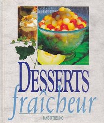 Desserts Fraicheur