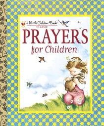 Prayers for Children - A Little Golden Book