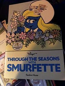Through the Seasons With Smurfette