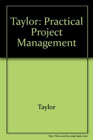 Taylor: Practical Project Management