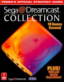 Sega Dreamcast Collection: Prima's Official Strategy Guide