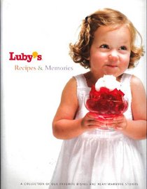 Luby's Recipes & Memories