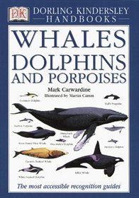 Whales, Dolphins, and Porpoises (DK Handbooks)