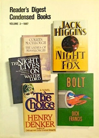 Bolt / The Night Lives On / The Choice / The Ladies of Missalonghi / Night of the Fox (Reader's Digest Condensed Books, Vol 3)