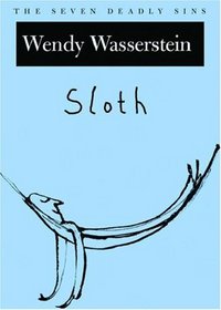 Sloth (Seven Deadly Sins, Bk 7)