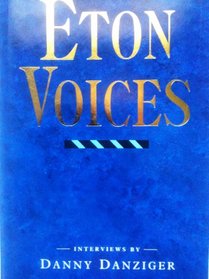 Eton Voices: Interviews