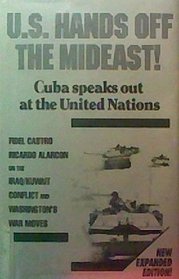 U. S. Hands Off the Mideast: Cuba Speaks Out at the United Nations