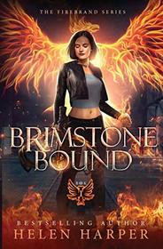 Brimstone Bound (Firebrand, Bk 1)