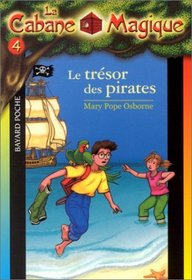La Cabane magique, tome 4 : Le Trsor des pirates