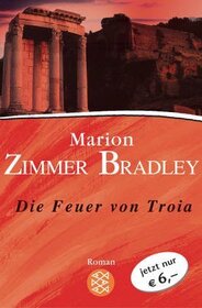 Die Feuer von Troia (The Firebrand) (German Edition)