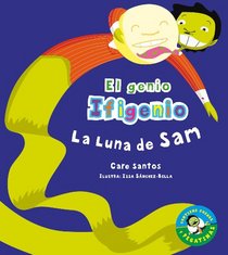 La luna de Sam (El genio Ifigenio) (Spanish Edition)