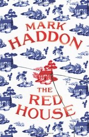 The Red House. by Mark Haddon