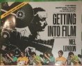 Getting Into Film : (Revised Edition)