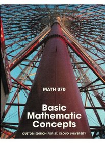 Math 070 Basic Mathematic Concepts Custom Edition For St. Cloud University